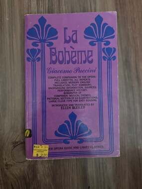 La Bohème Opera Guide and Libretto by Giacomo Puccini, Ellen Bleiler (Dover Oper